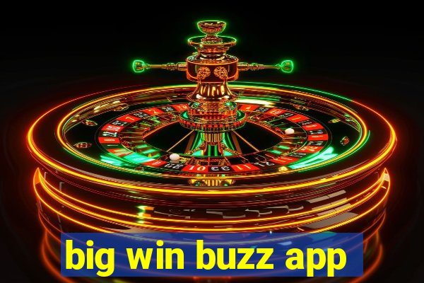 big win buzz app